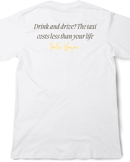 Traffic slogan T-Shirt(9) back print cotton Novelty Gift Ideas Funny Slogans (for abroad) Tee