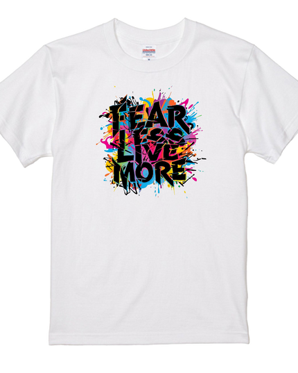 Typography T-shirt (202) Fear Less, Live More cotton Novelty Gift Ideas street art Tee