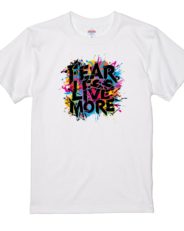 Typography T-shirt (202) Fear Less, Live More cotton Novelty Gift Ideas street art Tee