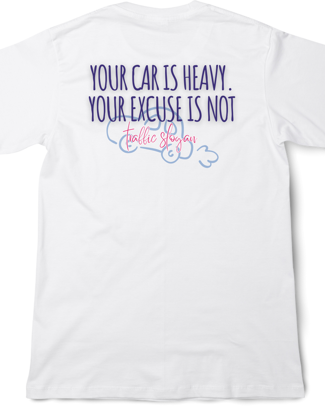 Traffic slogan T-Shirt(4) back print cotton Novelty Gift Ideas Funny Slogans (for abroad) Tee