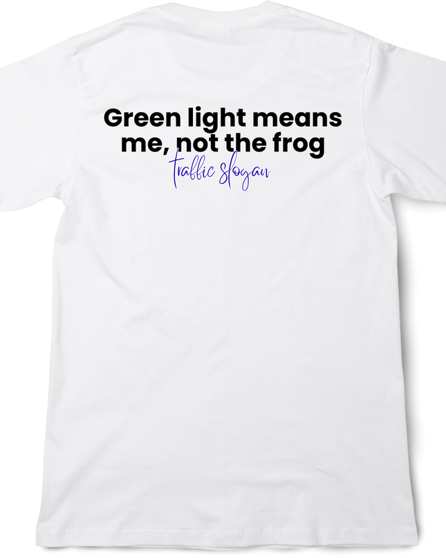 Traffic slogan T-Shirt(5) back print cotton Novelty Gift Ideas Funny Slogans (for abroad) Tee